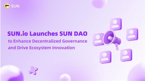 SUN DAO的创立——孙宇晨引领DeFi治理新模式